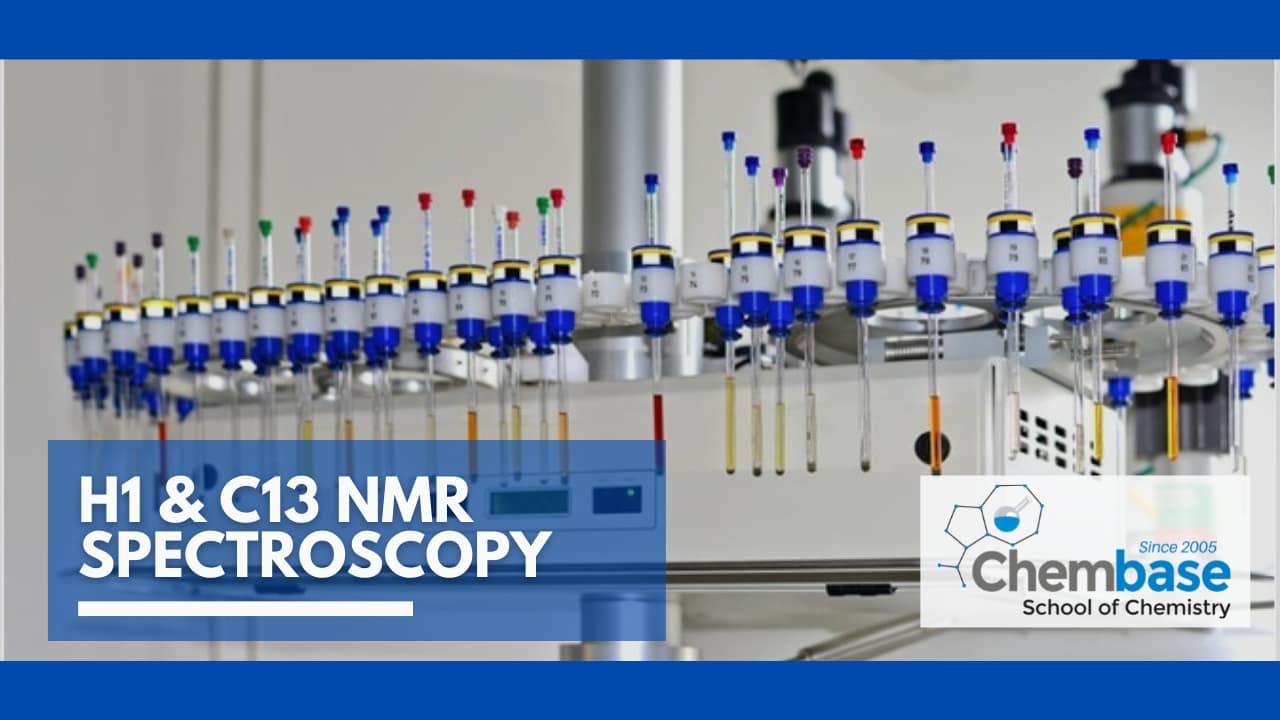 H1 & C13 NMR Spectroscopy