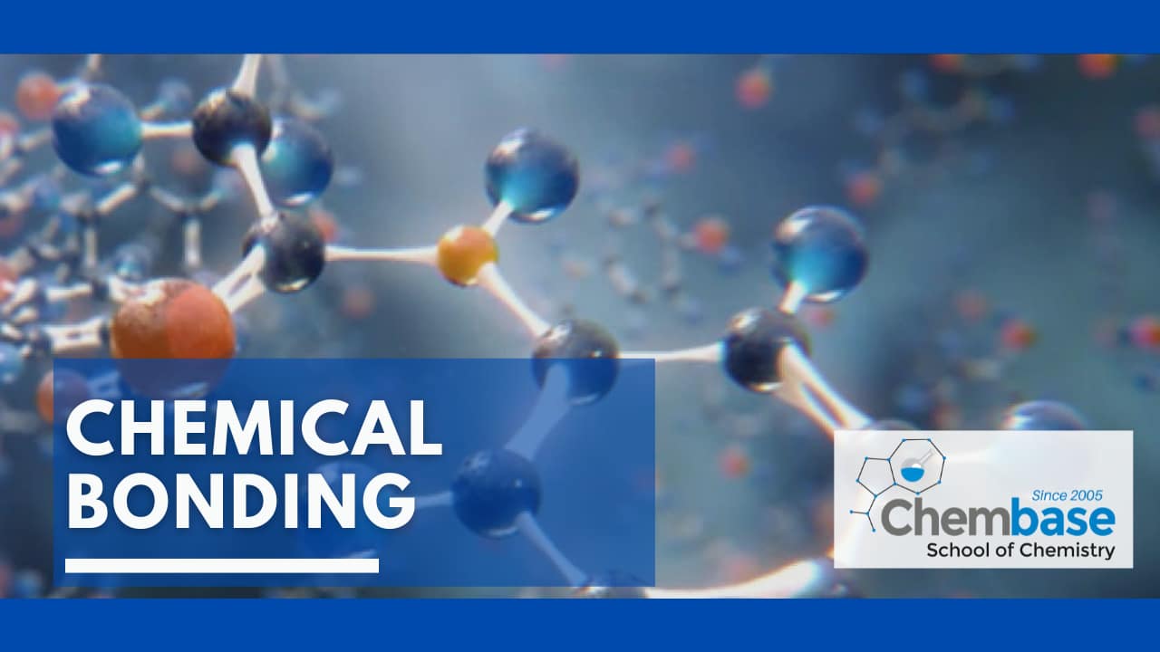 Chemical Bonding
